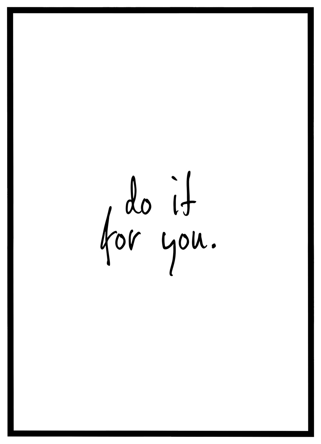 Do It For You - Plakat