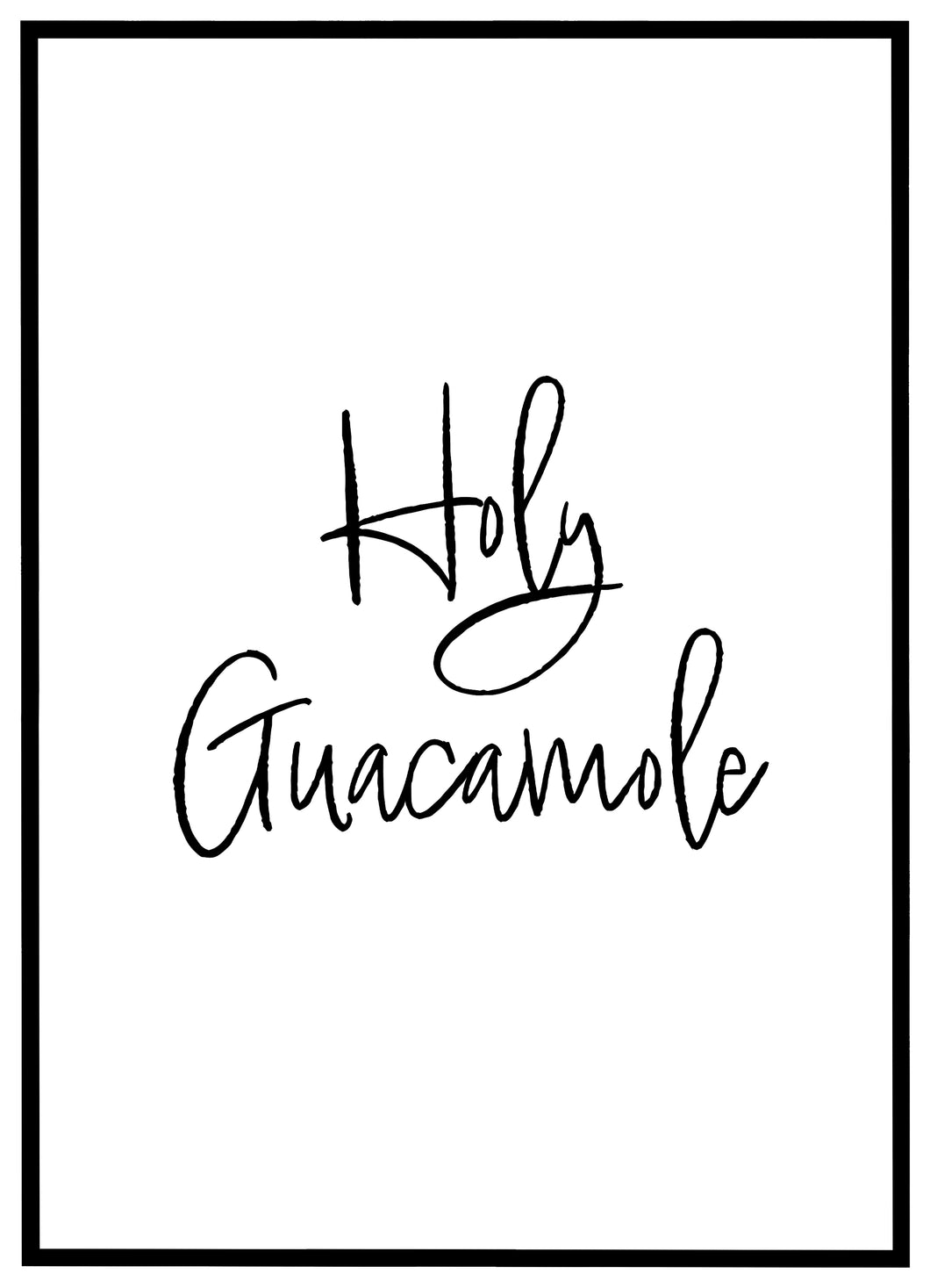 Holy Guacamole - Plakat