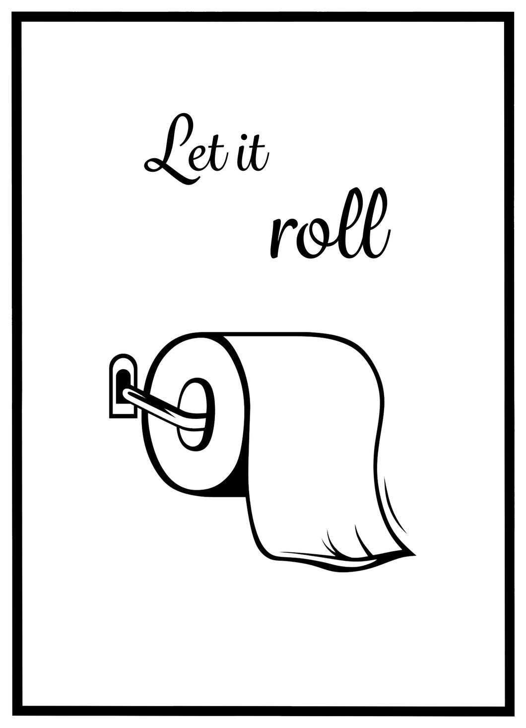 Let It Roll - Plakat